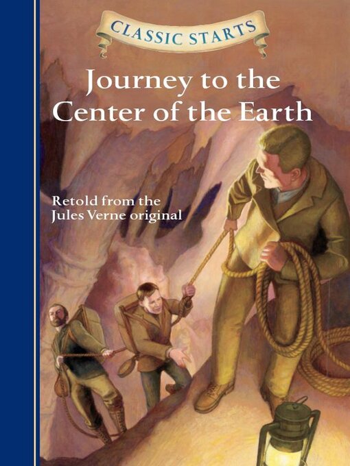 Title details for Journey to the Center of the Earth by Jules Verne - Available